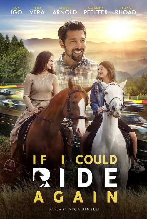 Affiche du film If I Could Ride Again (2025)