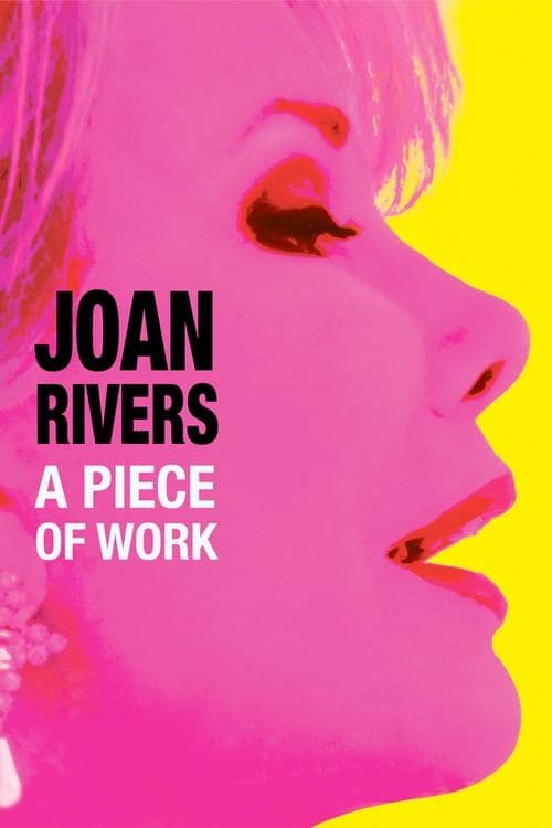 ملصق فيلم Joan Rivers: A Piece of Work (2010)