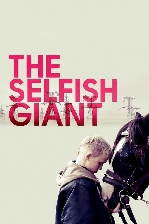 ملصق فيلم The Selfish Giant (2013)