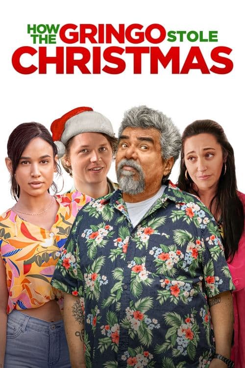 ملصق فيلم How the Gringo Stole Christmas (2023)