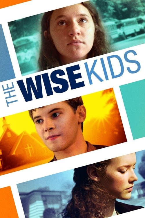 ملصق فيلم The Wise Kids (2011)
