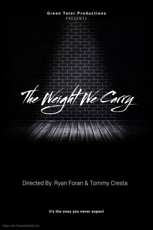 Affiche du film The Weight We Carry (2024)