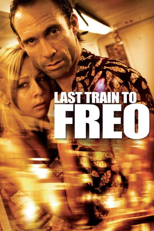 Last Train to Freo (2006) movie poster