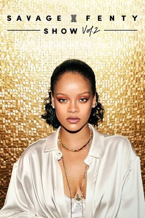 ملصق فيلم Savage X Fenty Show Vol. 2 (2020)