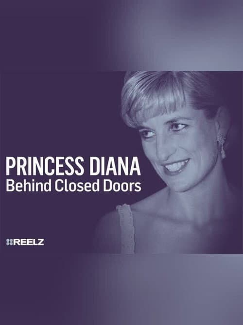 Princess Diana: Behind Closed Doors (2016) movie poster