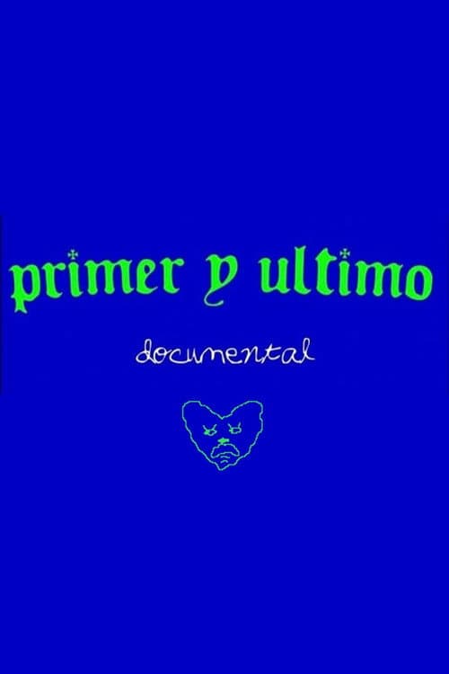 Affiche du film Primer y Último (2023)