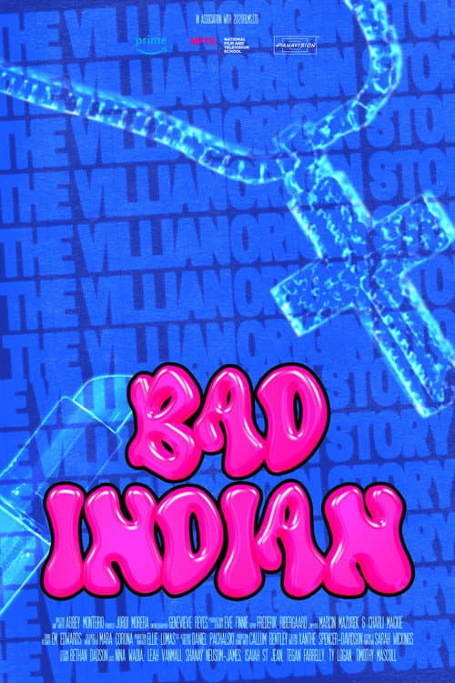 Affiche du film Bad Indian - the Villain Origin Story (2023)