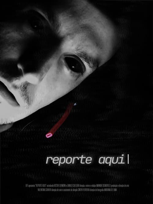 Affiche du film Reporte Aqui (2022)