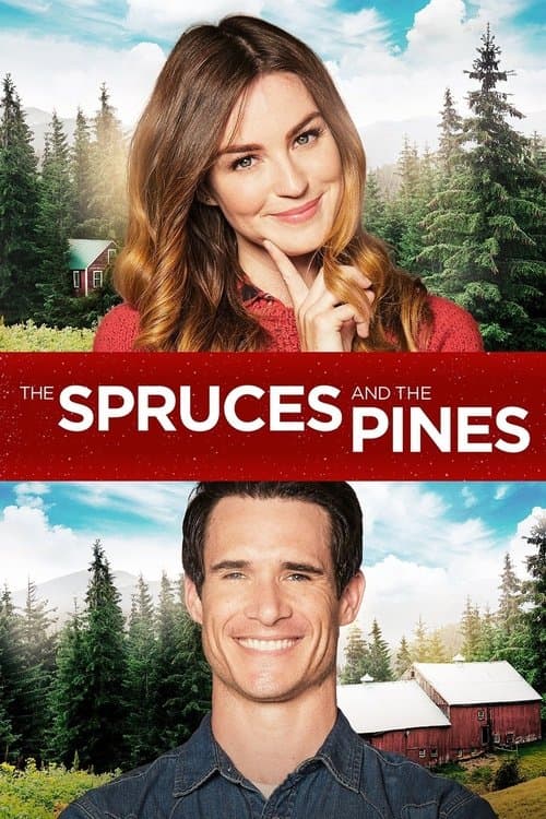 The Spruces and the Pines (2017) movie poster