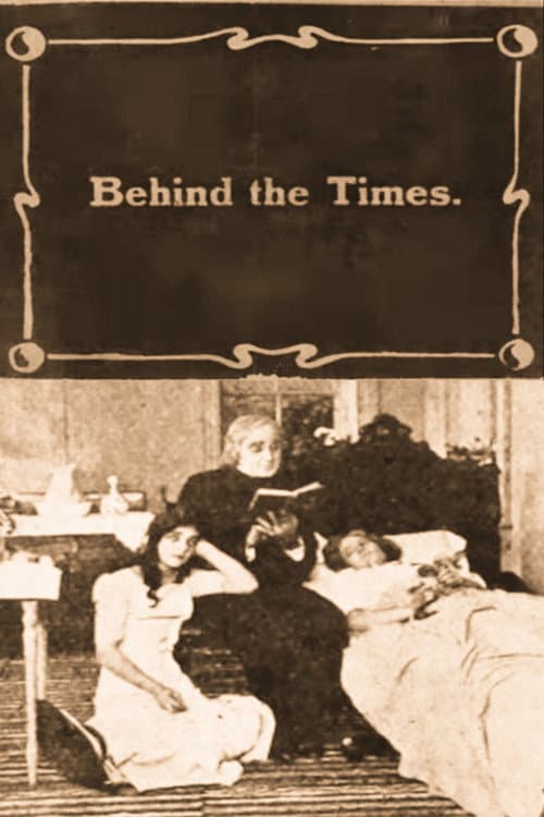 Affiche du film Behind the Times (1911)