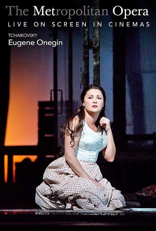 Affiche du film The Metropolitan Opera: Eugene Onegin (2017)