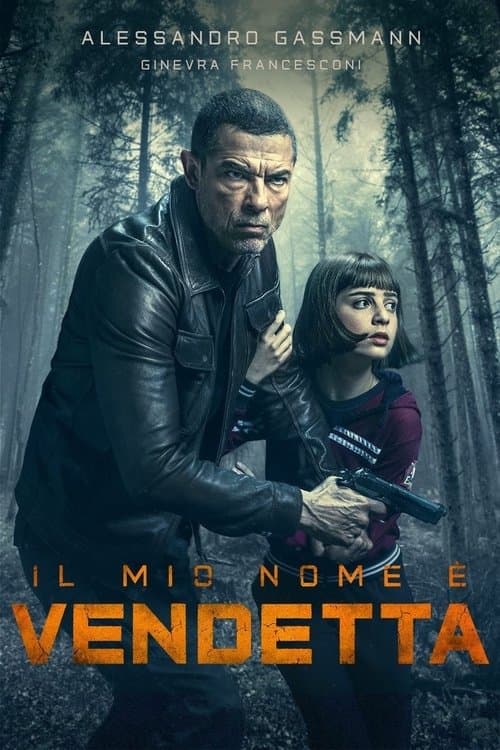 ملصق فيلم Il mio nome è vendetta (2022)