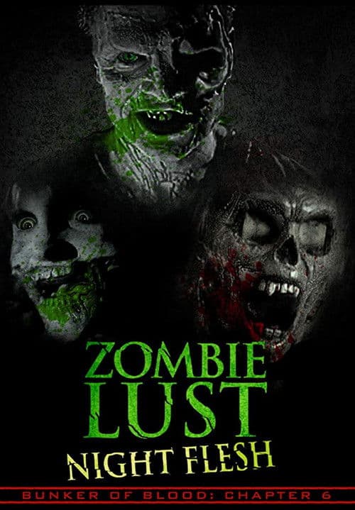 ملصق فيلم Zombie Lust: Night Flesh (2019)