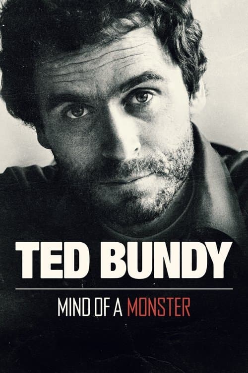 ملصق فيلم Ted Bundy: Mind of a Monster (2019)