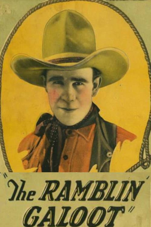 Affiche du film The Ramblin' Galoot (1926)