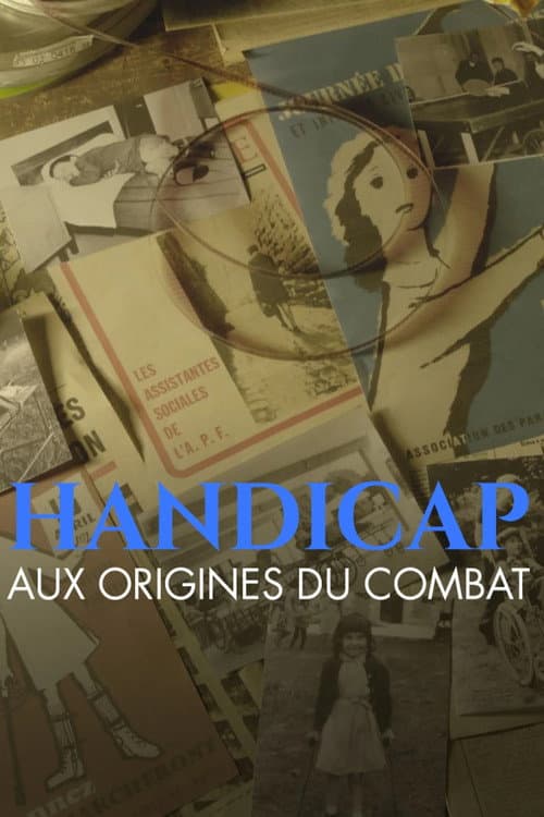 Affiche du film Handicap, aux origines du combat (2025)