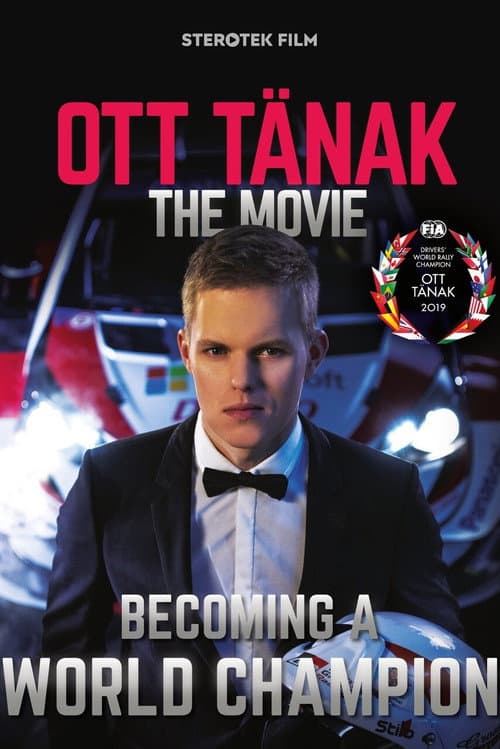 ملصق فيلم Ott Tänak - The Movie (2019)