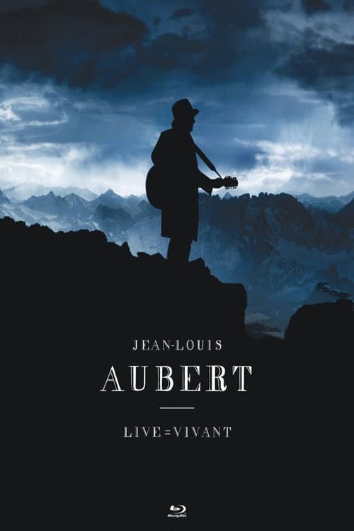 Affiche du film Jean-Louis Aubert : Live = Vivant (2012)