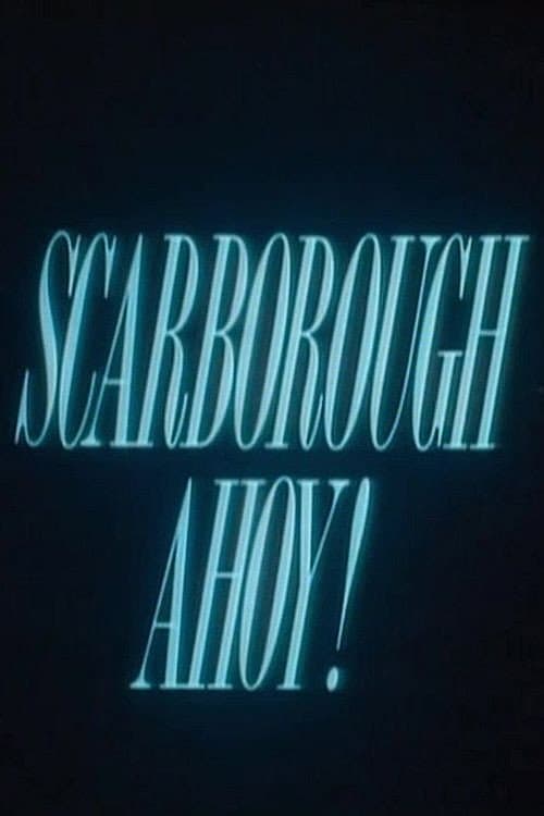 ملصق فيلم Scarborough Ahoy! (1994)