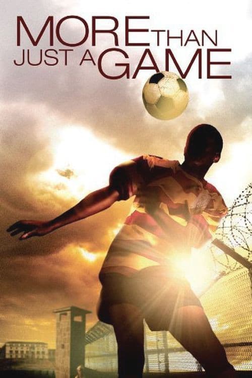 Affiche du film More Than Just a Game (2007)
