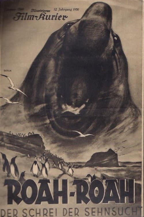 ملصق فيلم 'Roah-Roah!' Der Schrei der Sehnsucht (1930)