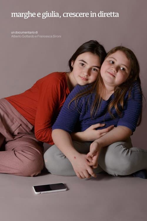 Marghe e Giulia, crescere in diretta (2019) movie poster