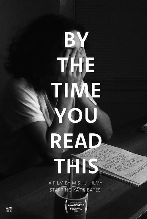 Affiche du film By the Time You Read This (2021)