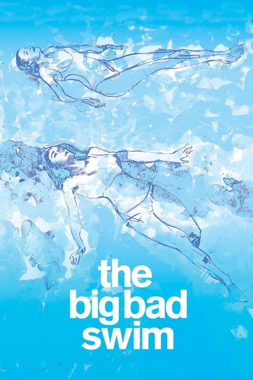 Affiche du film The Big Bad Swim (2006)