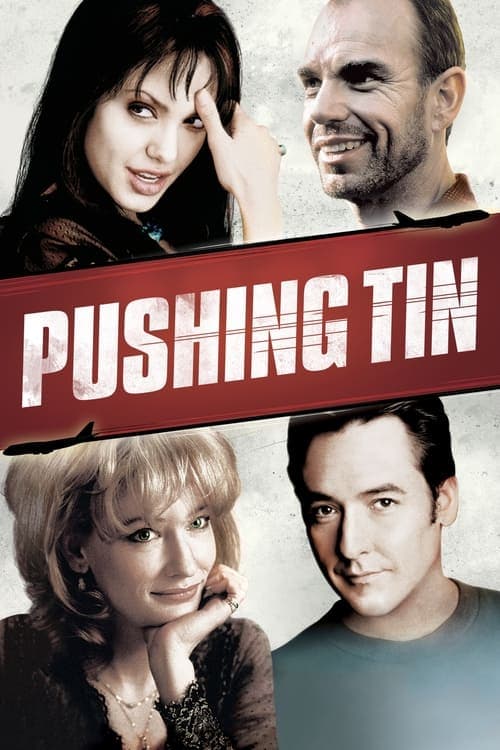 ملصق فيلم Pushing Tin (1999)