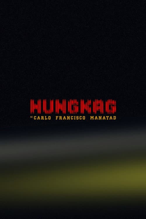 Hungkag (2010) movie poster