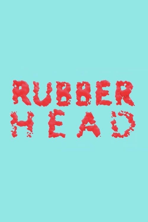 Affiche du film Rubberhead (2014)