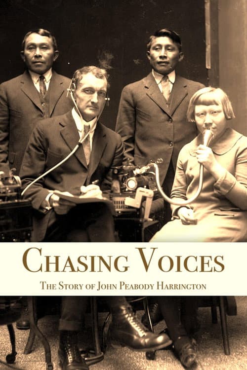 Affiche du film Chasing Voices: The Story of John Peabody Harrington (2021)