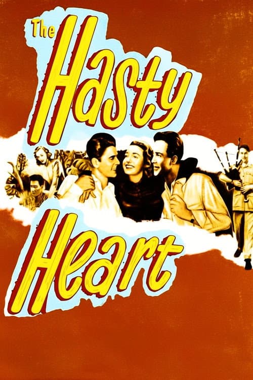 Affiche du film The Hasty Heart (1949)