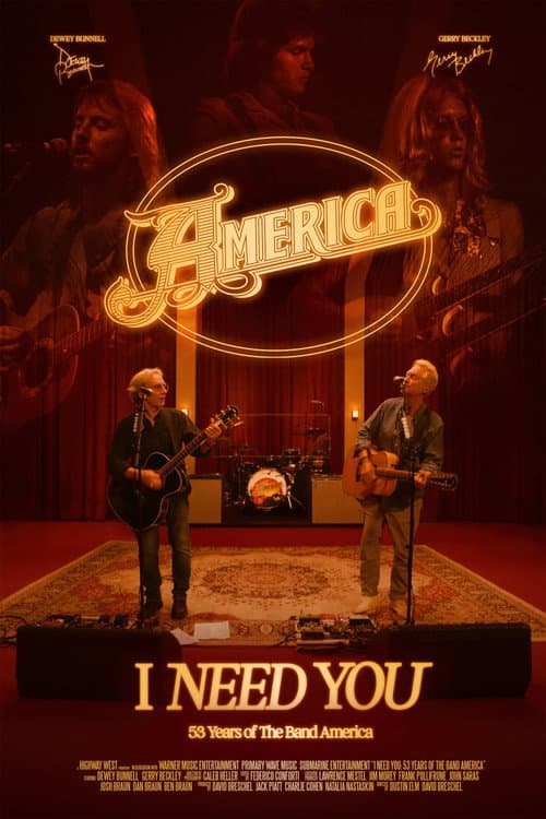 Affiche du film I Need You: 53 Years of the Band America (2024)