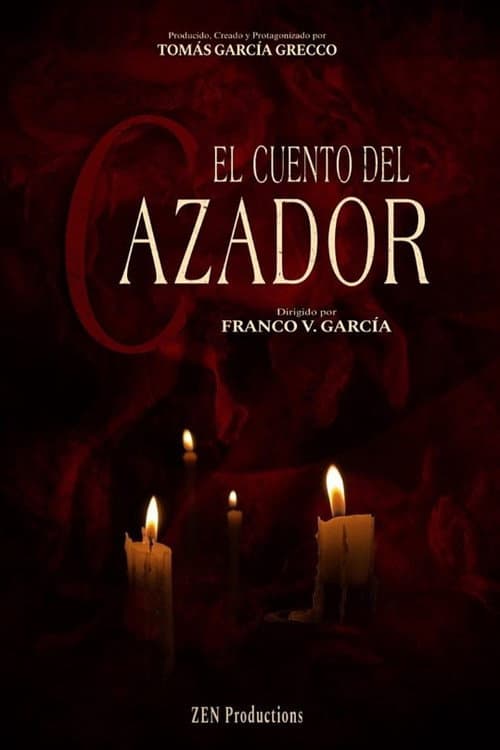 Affiche du film El Cuento Del Cazador (2023)