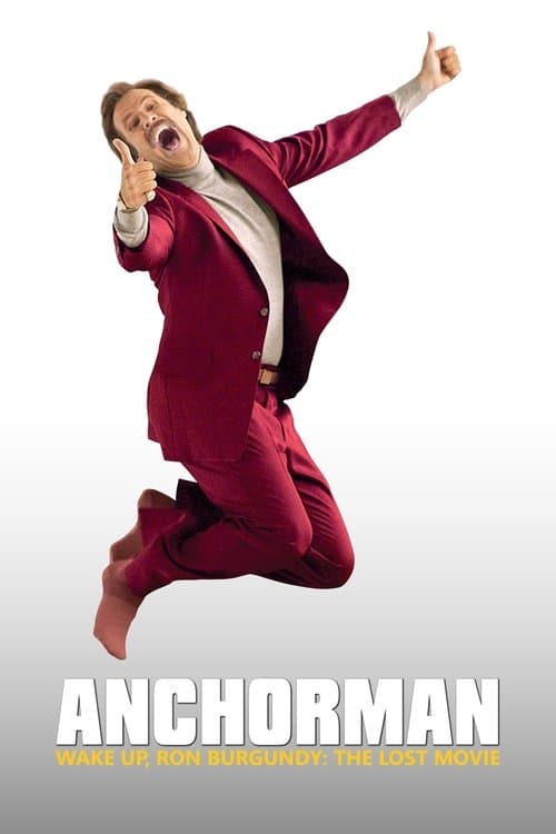 ملصق فيلم Wake Up, Ron Burgundy: The Lost Movie (2004)