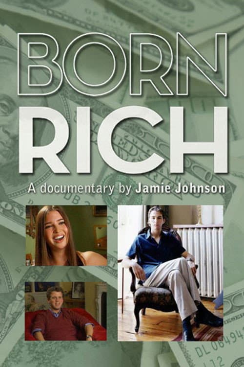 ملصق فيلم Born Rich (2003)