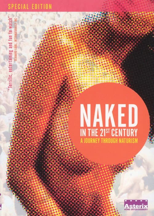 Affiche du film Naked in the 21st Century: A Journey Through Naturism (2004)