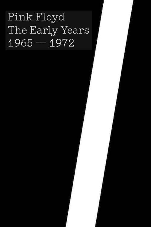 Affiche du film Pink Floyd : The Early Years 1965-1972 (2016)