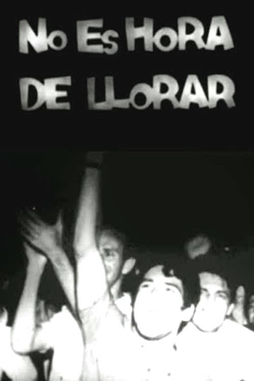 Affiche du film No es hora de llorar (1971)