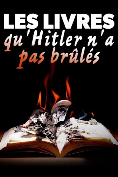 Affiche du film Die Bücher, die Hitler nicht verbrannte (2023)