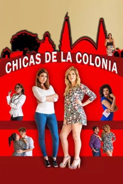 Las chicas de la colonia (2015) movie poster