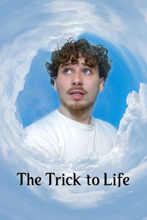 Affiche du film The Trick to Life (2024)
