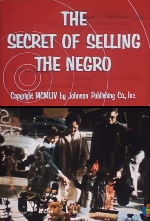 Affiche du film The Secret of Selling the Negro (1954)