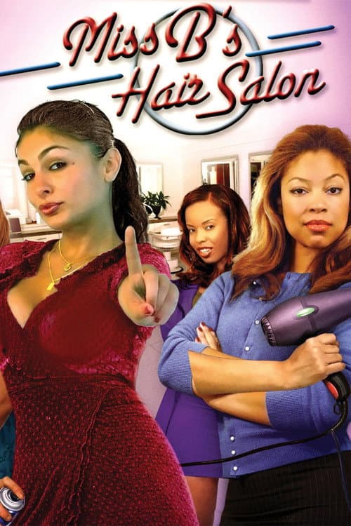 Miss B's Hair Salon (2007) movie poster
