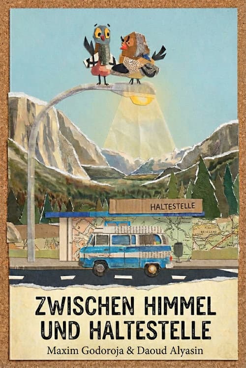ملصق فيلم Zwischen Himmel und Haltestelle (2025)