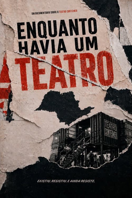 Affiche du film Enquanto Havia um Teatro (2026)