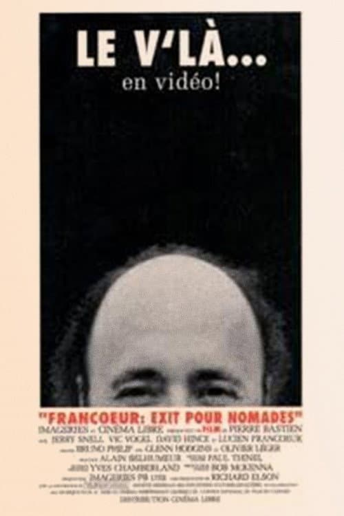 ملصق فيلم Francoeur: Exit pour nomades (1992)
