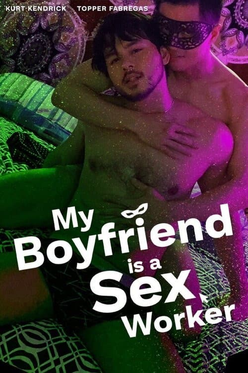 Affiche du film My Boyfriend is a Sex Worker (2024)