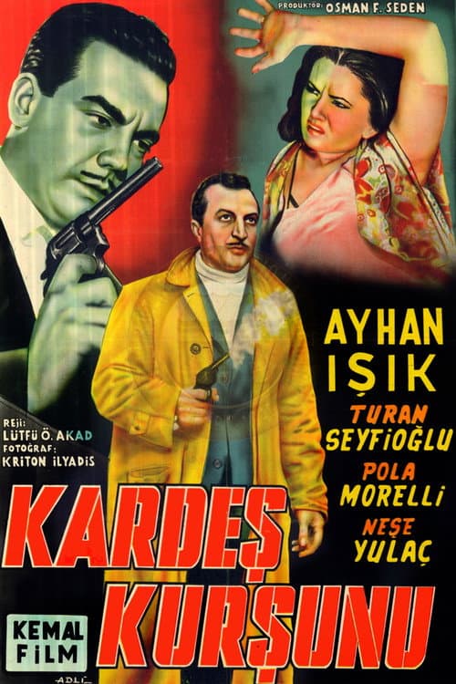 Kardeş Kurşunu (1955) movie poster